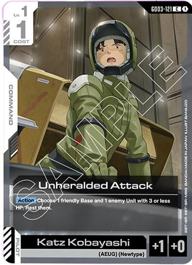 Unheralded Attack (GD03-121) (Steel Requiem)