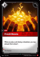 Image for Fresh Beans (011/219) (Unleashed) - Riftbound: League of Legends Trading Card Game