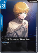 Image for A Show of Resolve (GD01-100) (Deck Build Box Freedom Ascension) (SC01) - Gundam Card Game