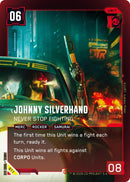 Image for Johnny Silverhand - Never Stop Fighting (Epic) (011) (Welcome to Night City - Retail) - Cyberpunk TCG