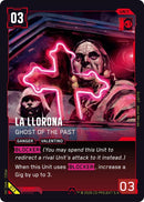 Image for La Llorona - Ghost of the Past (013) (Welcome to Night City - Retail) - Cyberpunk TCG