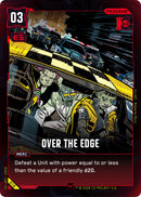Image for Over the Edge (010) (Embracing Power - Retail Starter Deck) - Cyberpunk TCG
