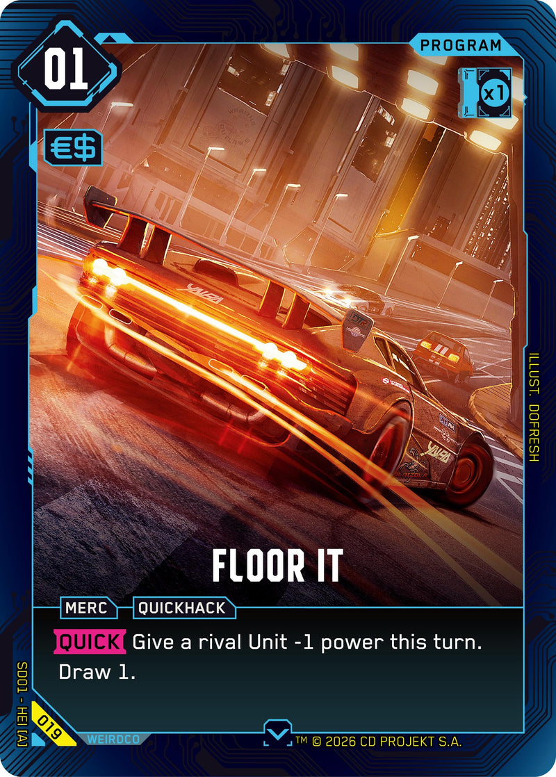 Image for Floor It (019) (The Heist - Retail Starter Deck) - Cyberpunk TCG