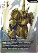 Image for Natural Talent (C+) (ST14-013) (Starter Deck 14: Heavy Dominion) (ST14) - Gundam Card Game