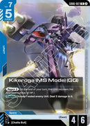 Image for Kikeroga (MS Mode) (GQ) (GD06-007) (Stardust Trails) (GD06) - Gundam Card Game