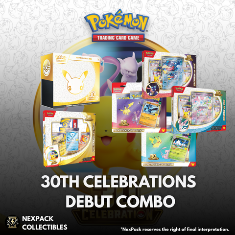 Pokemon 30th Celebration Debut Combo (Pre-Order) - MUST HAVE NEXPACK ACCOUNT